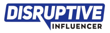 Disruptive Infleuncer